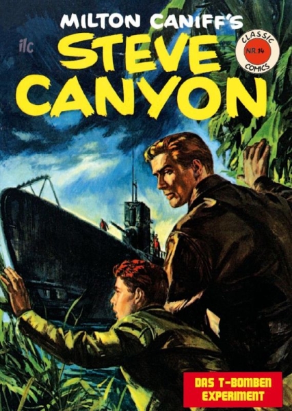 Classic Comics 14: STEVE CANYON